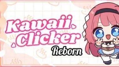 Kawaii Clicker Reborn / 终极可爱点击器 封面
